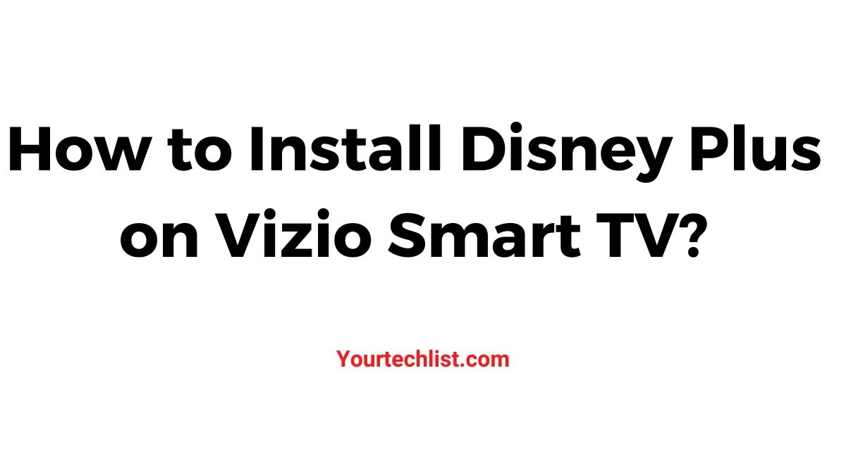 Disney plus on Vizio Smart TV