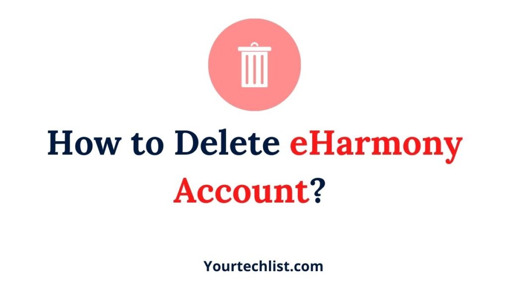 Delete eharmony Account