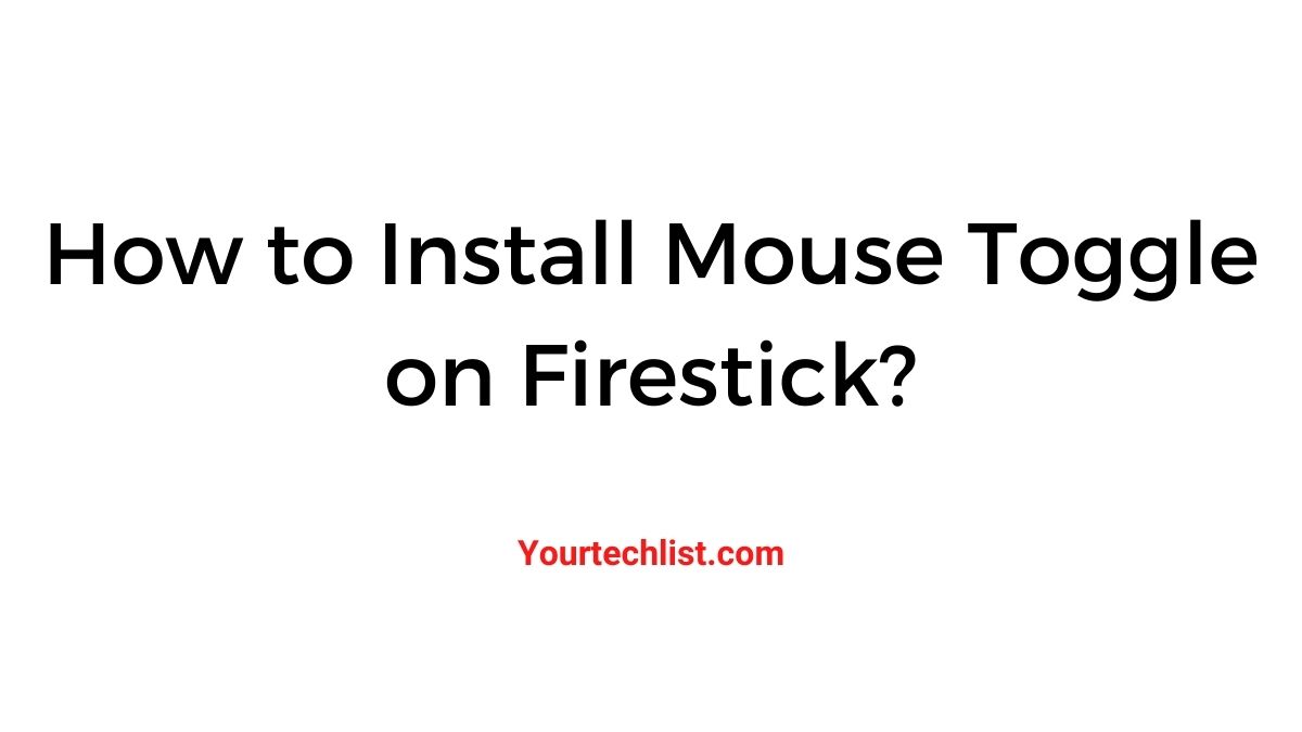 Mouse Toggle on Firestick