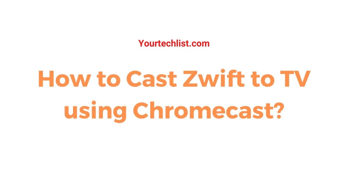 Chromecast Zwift