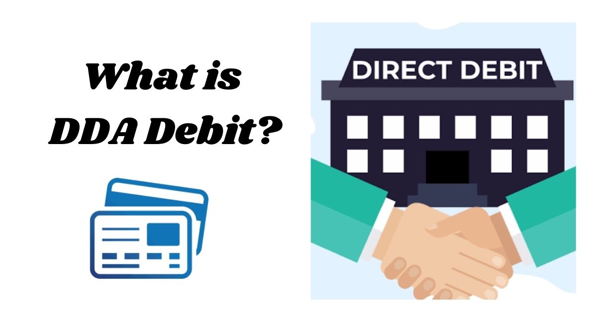 What is DDA Debit