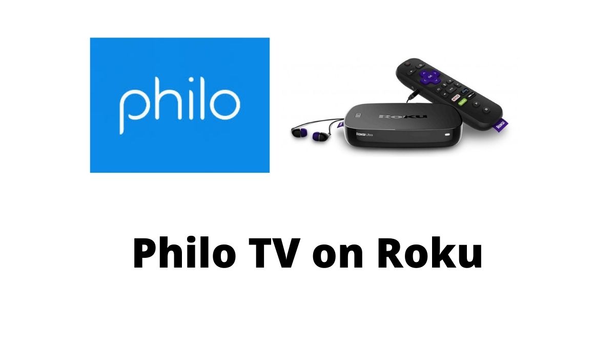 Philo TV on Roku
