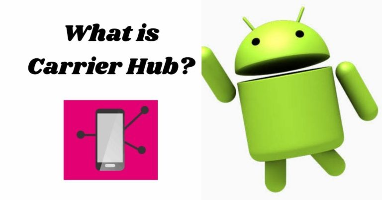 What is Carrier Hub
