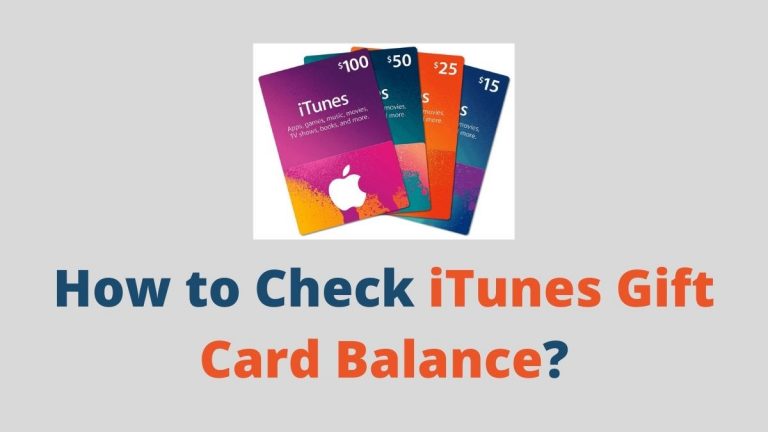How to Check iTunes Gift Card Balance?