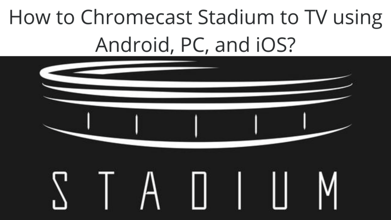 Chromecast Stadium