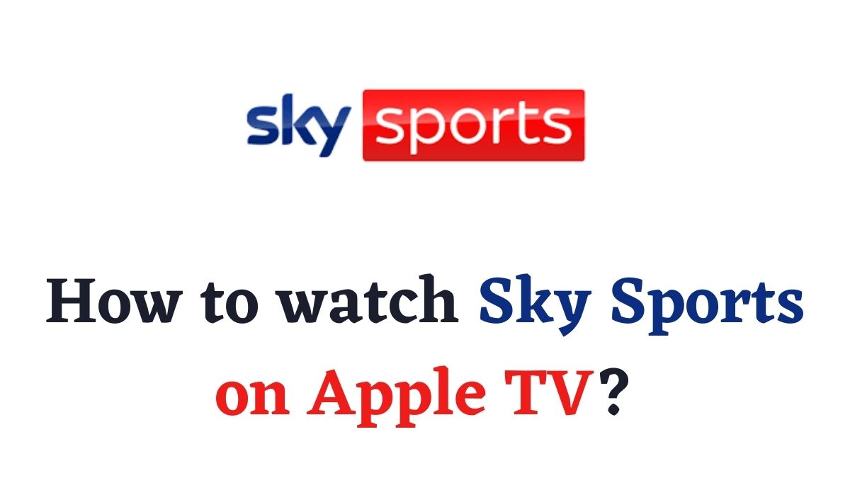 Sky Sports on Apple TV