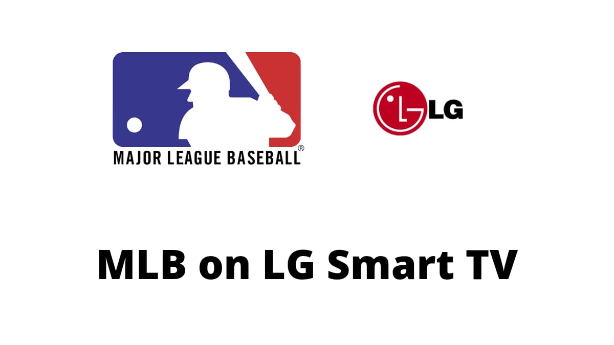 MLB on LG Smart TV