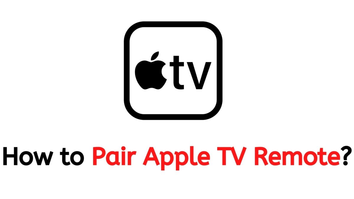 Pair Apple TV Remote