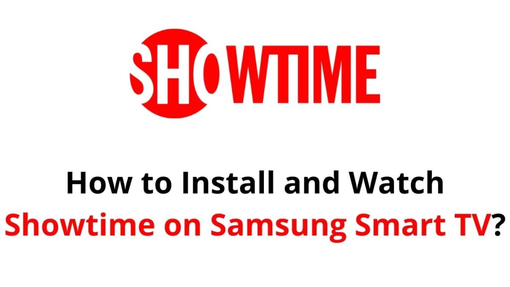 Showtime on Samsung Smart TV