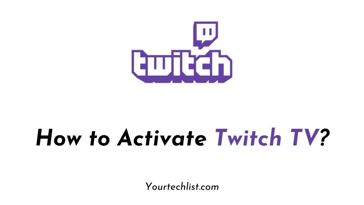 Activate Twitch TV
