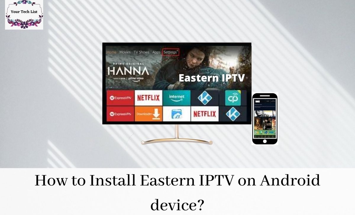 Eastern IPTV on Android device