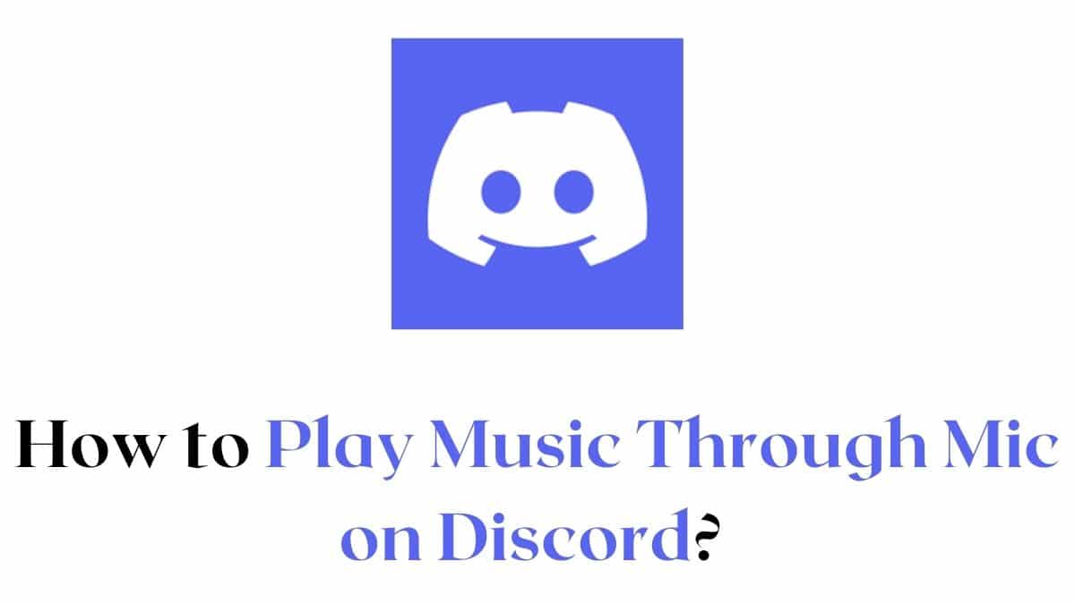 Play Music Through Mic on Discord