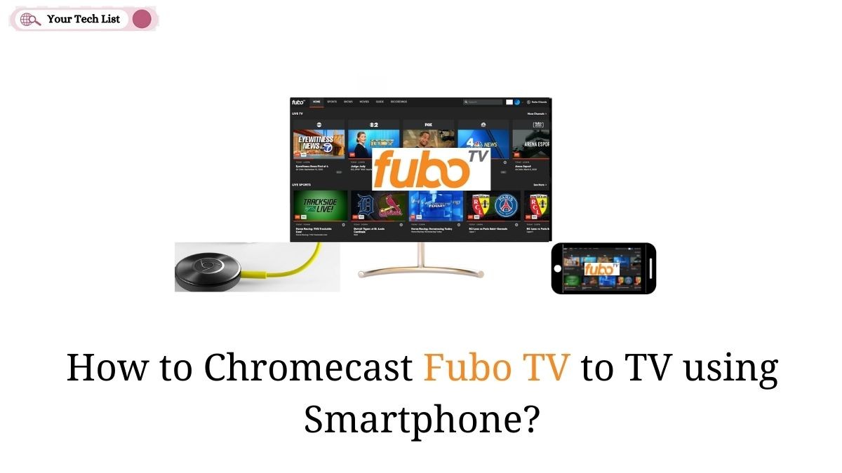 Chromecast Fubo TV