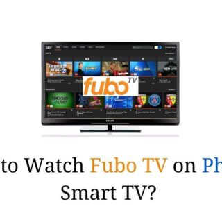 Fubo TV on Philips Smart TV