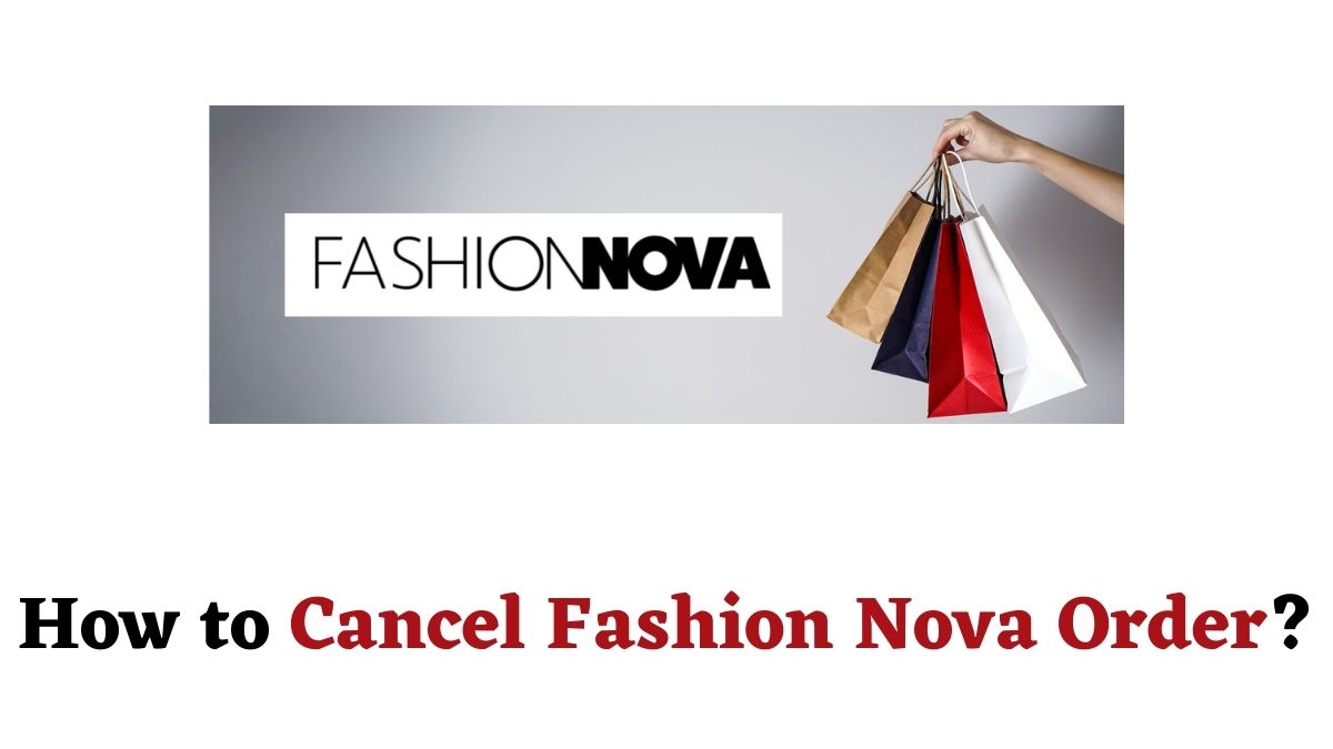 Woman cancelling Fashion Nova order