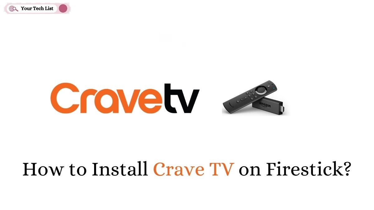 Crave TV on Firestick