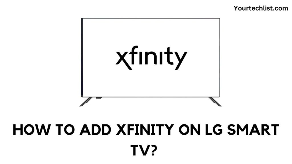 XFINITY ON LG SMART TV