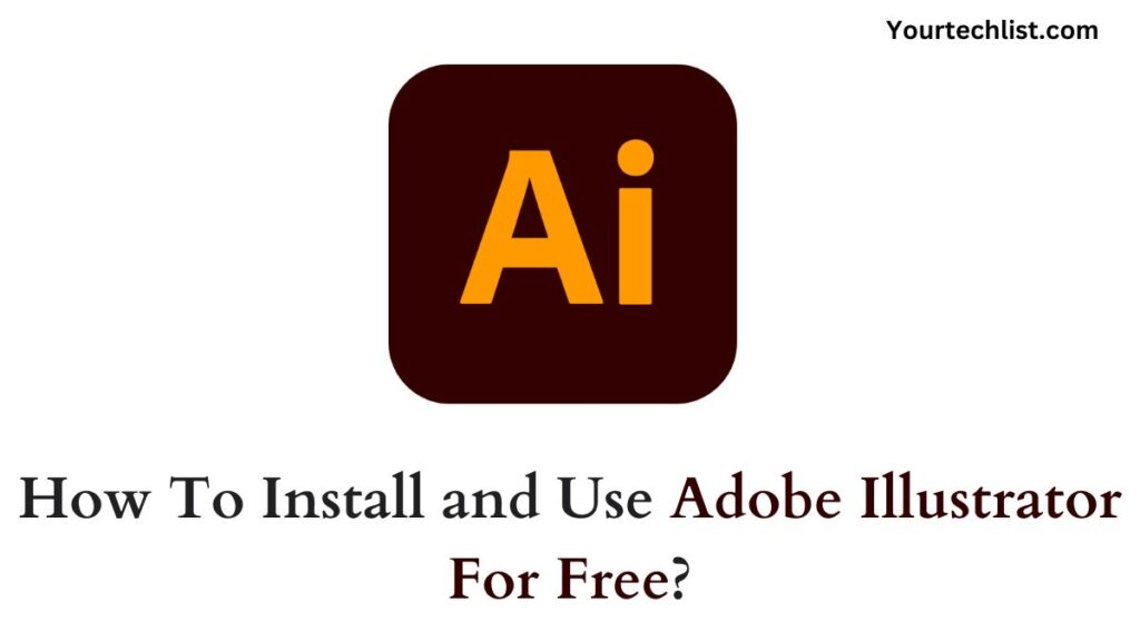 Adobe Illustrator For Free