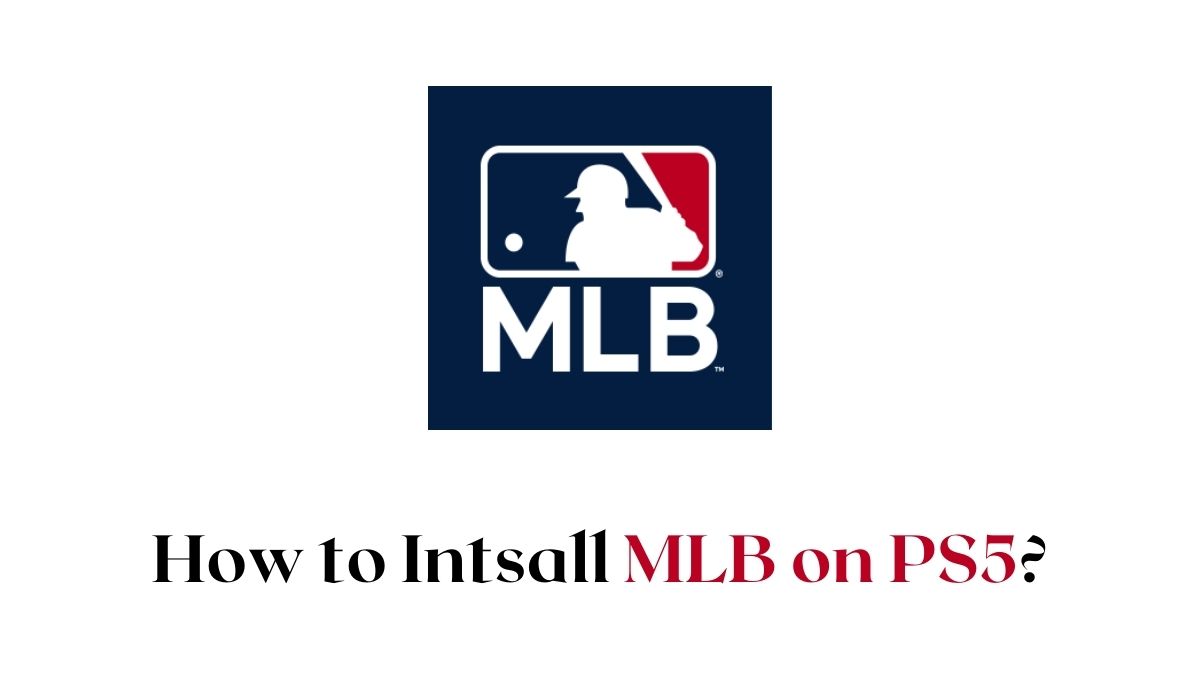 MLB on PS5