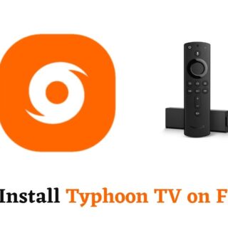Typhoon TV on Firestick