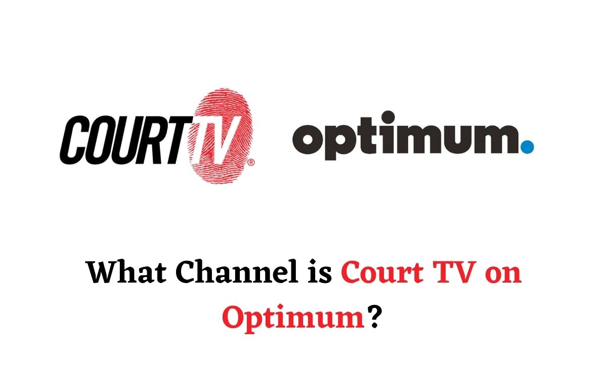Court TV on Optimum