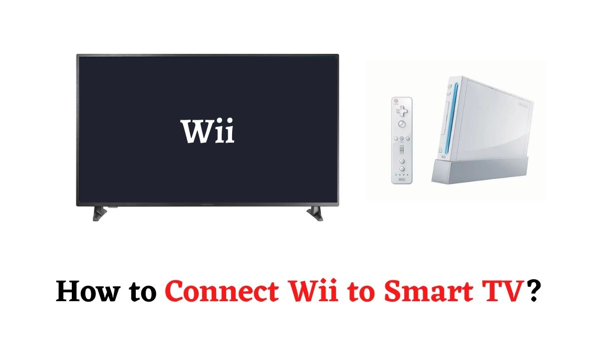 Connect Wii to Smart TV