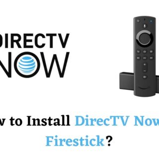DirecTV Now on Firestick
