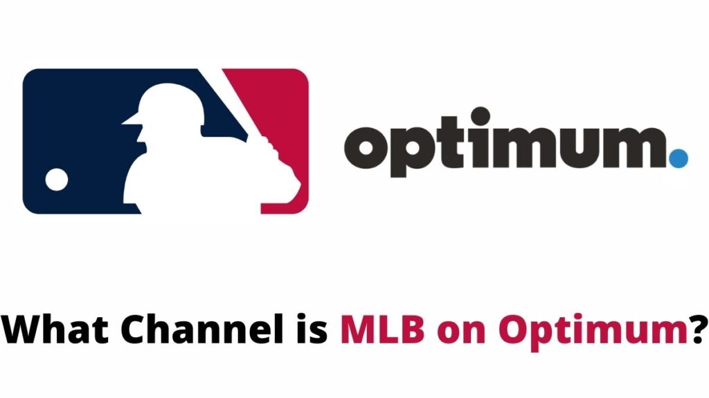 MLB on Optimum