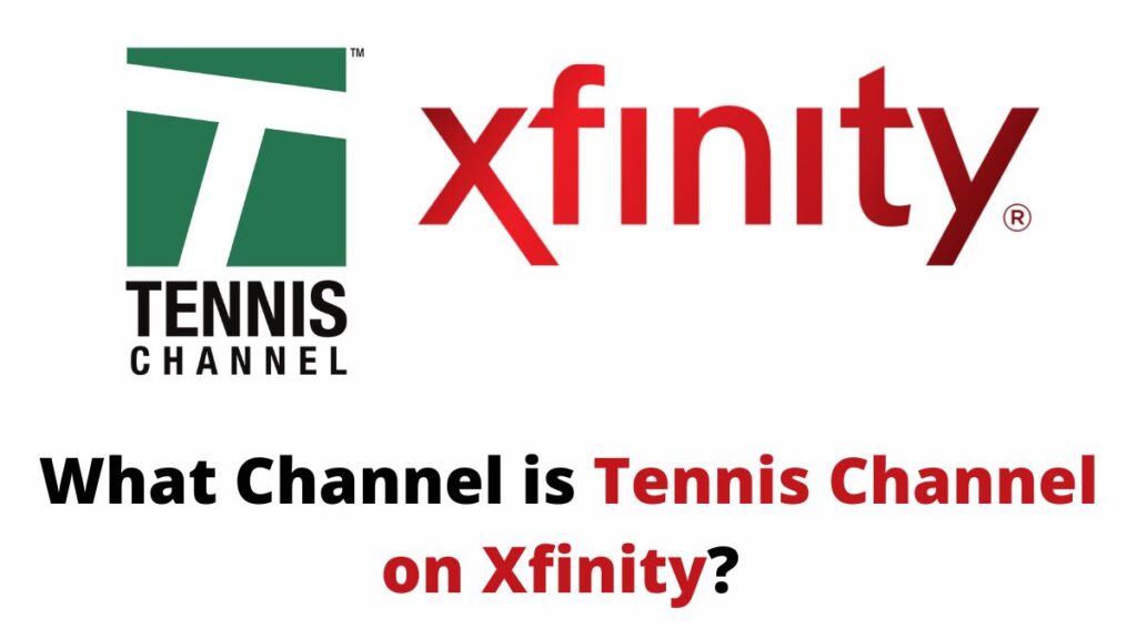 Tennis Channel on Xfinity