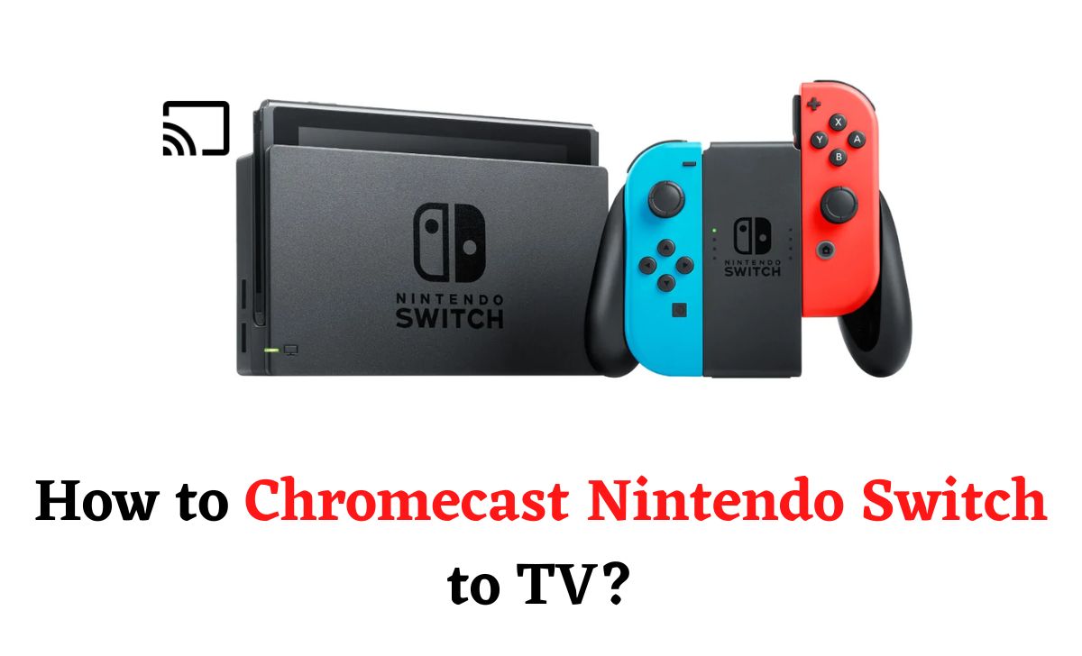 Chromecast Nintendo Switch