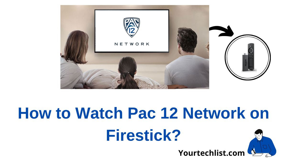 Pac 12 Network on Firestick