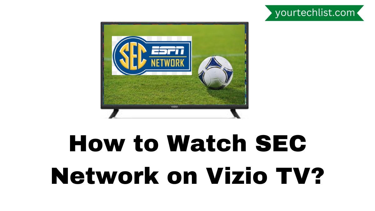 SEC Network on Vizio TV