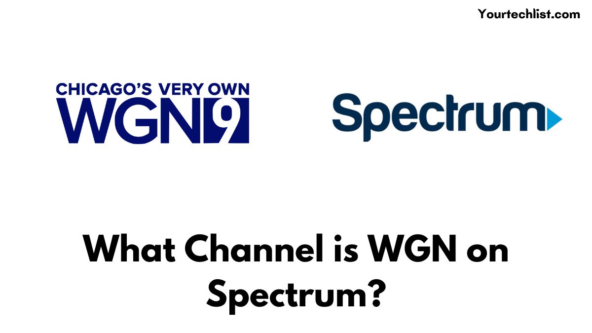 what-channel-is-wgn-on-spectrum-2022