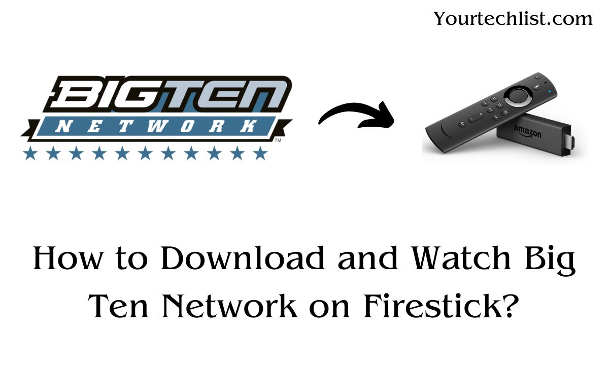 Big Ten Network on Firestick