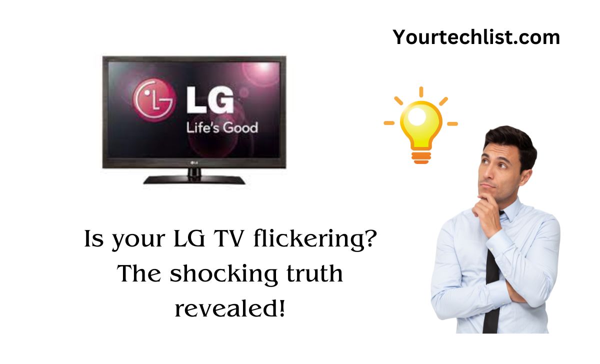 LG TV Flickering