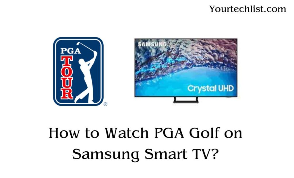 PGA Golf on Samsung Smart TV 